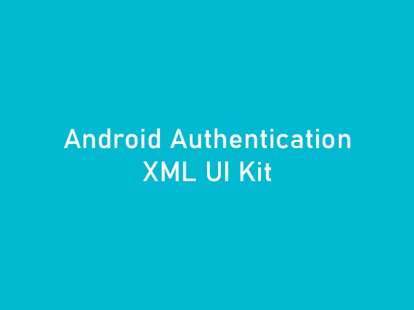 Android Authentication XML UI Kit