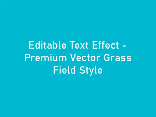 Editable Text Effect Grass Field Style